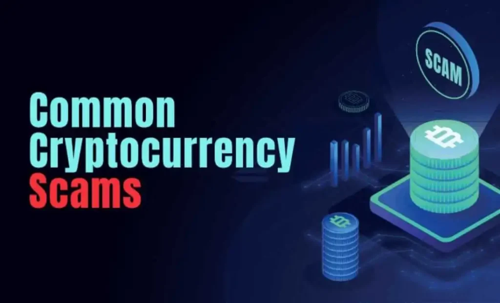 Common Cryptocurrency Scams